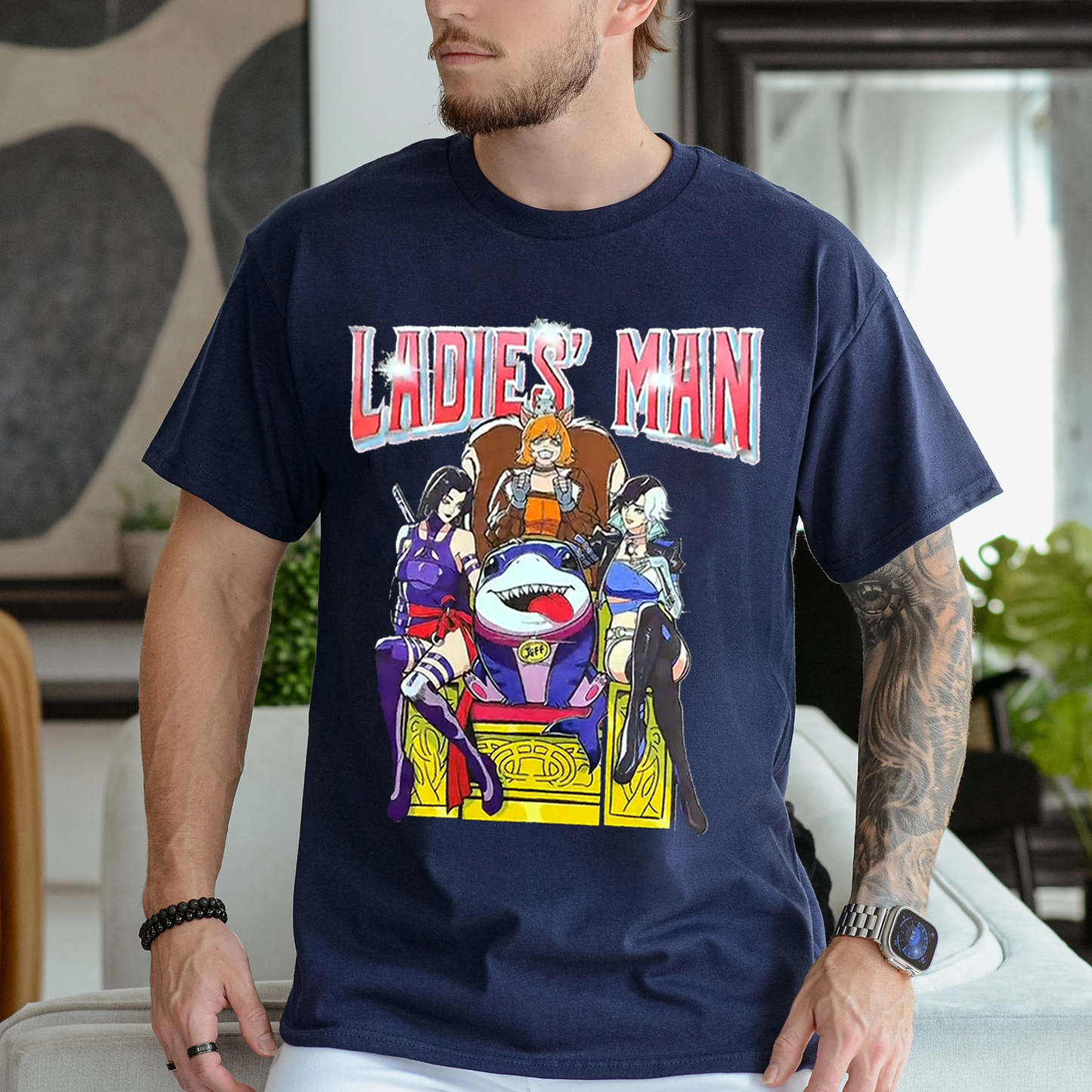 Ladies Man Jeff The Shark Unisex T-shirt/Crewneck/Hoodie
