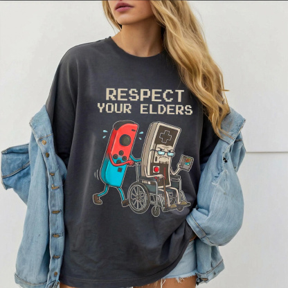 RESPECT YOUR ELDERS Unisex T-shirt/Crewneck/Hoodie