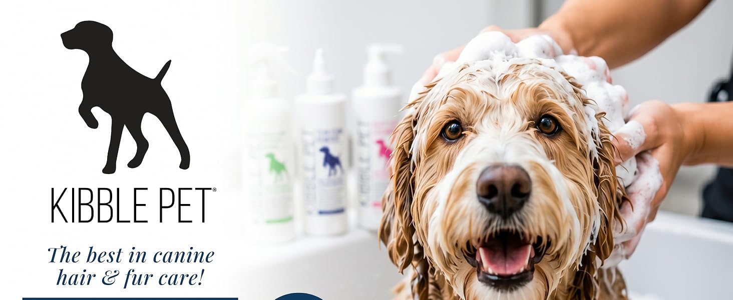 Kibble Pet Professional-Grade Grooming Products made with Organic Ingredients, trusted by groomers