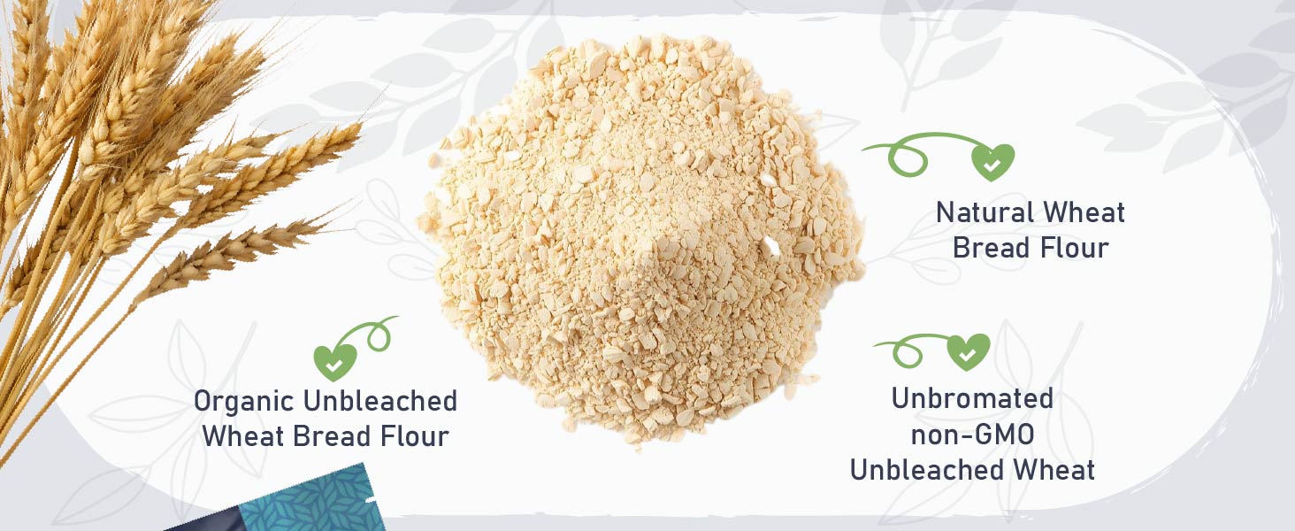 Natural Wheat Bread Flour Organic Unbleached Wheat Bread Flour Unbromated non-GMO Unbleached Wheat