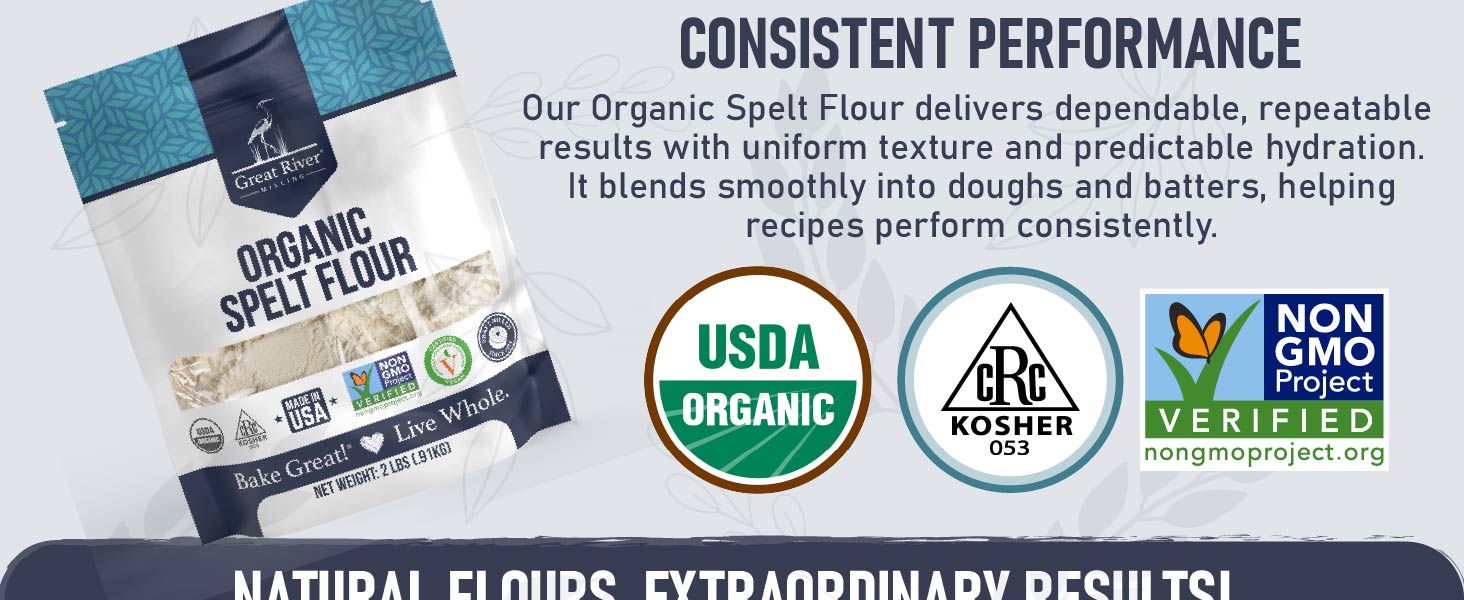 Consistent Performance Organic Spelt Flour thats dependable for doughs and batters