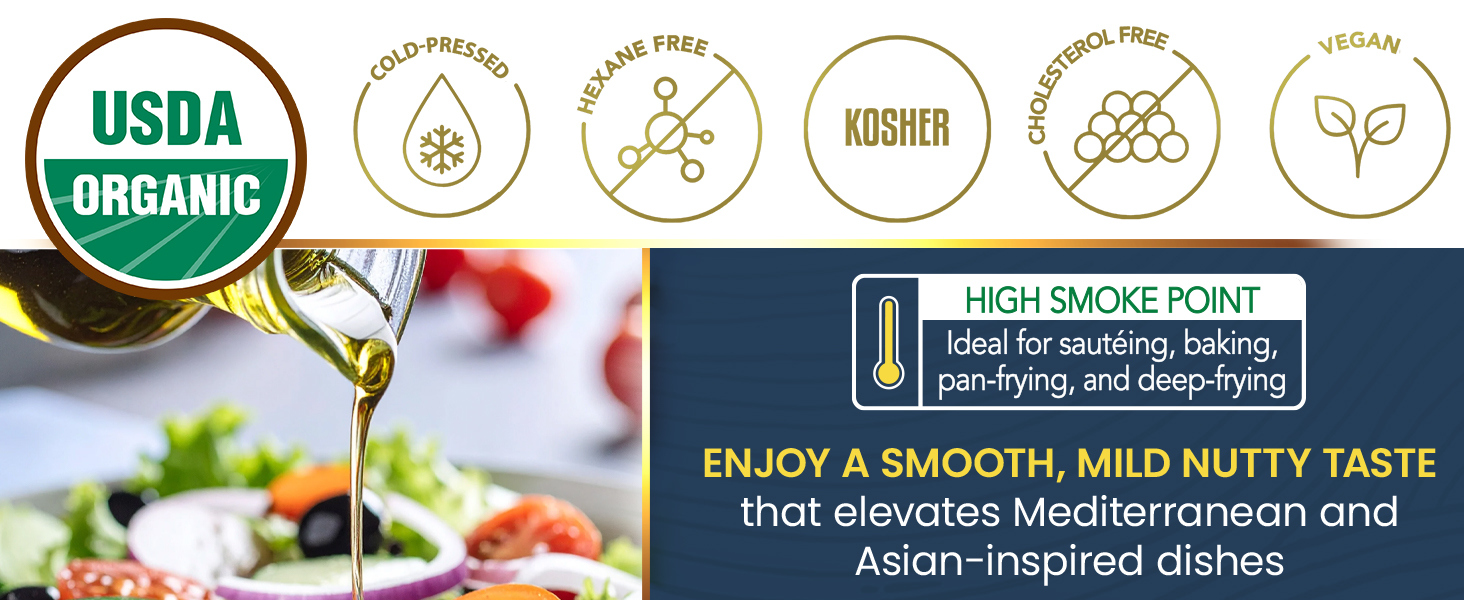 cold pressed, hexane free, kosher, cholesterol free, vegan, enjoy a smooth nutty taste, asian dishes