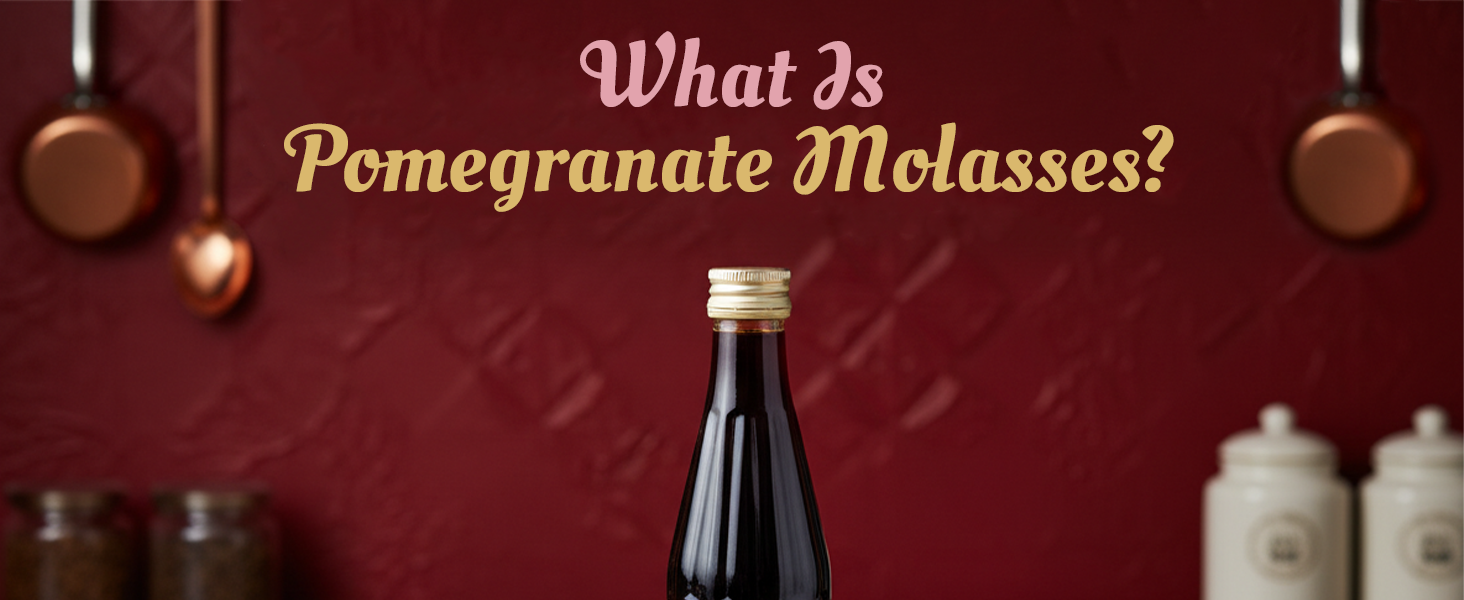 Pomegranate Molasses