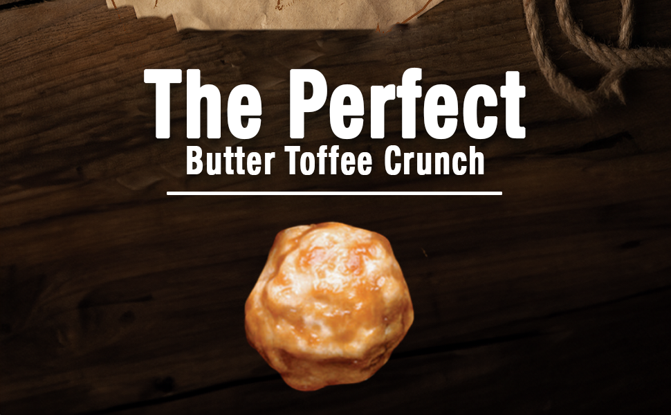 The Perfect Butter Toffee Crunch