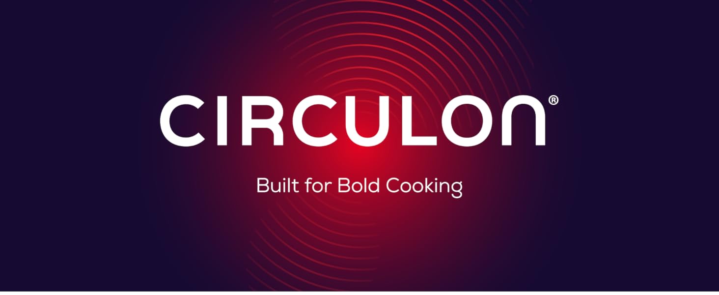 Circulon, a brand built for bold cooking