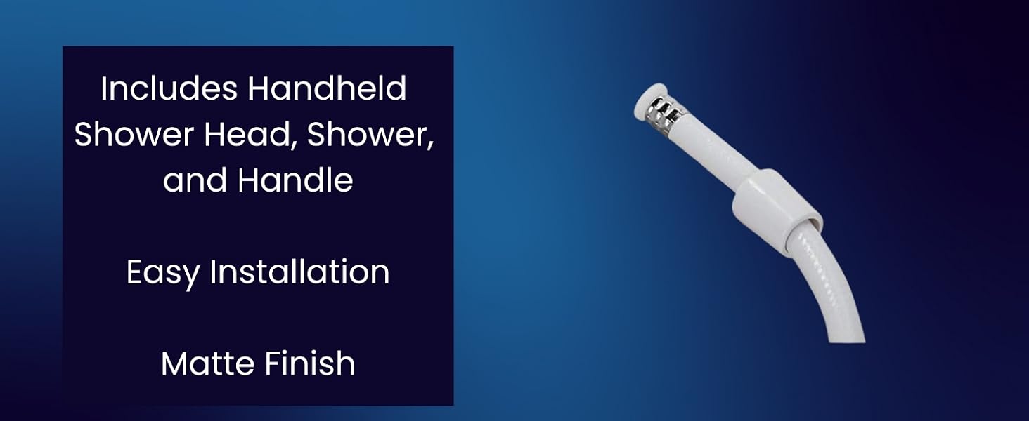 Includes handheld shower head, shower, and handle. Easy installation. Matte finish.