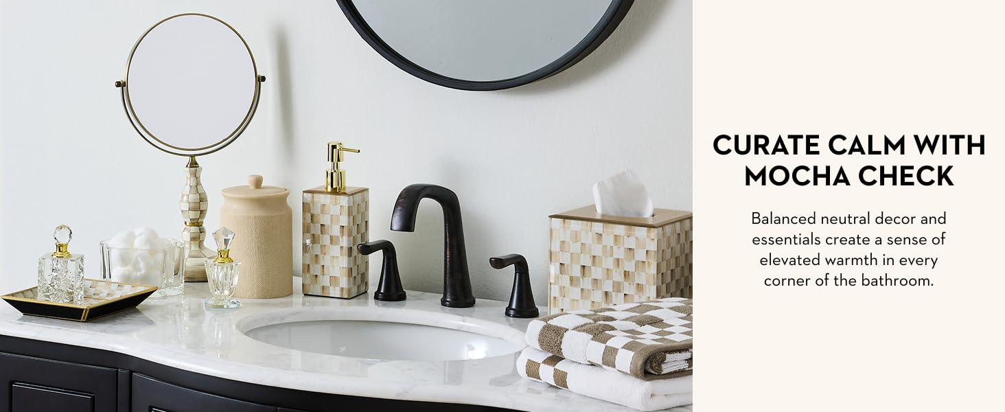 Mocha Check for your neutral warm bath environment.