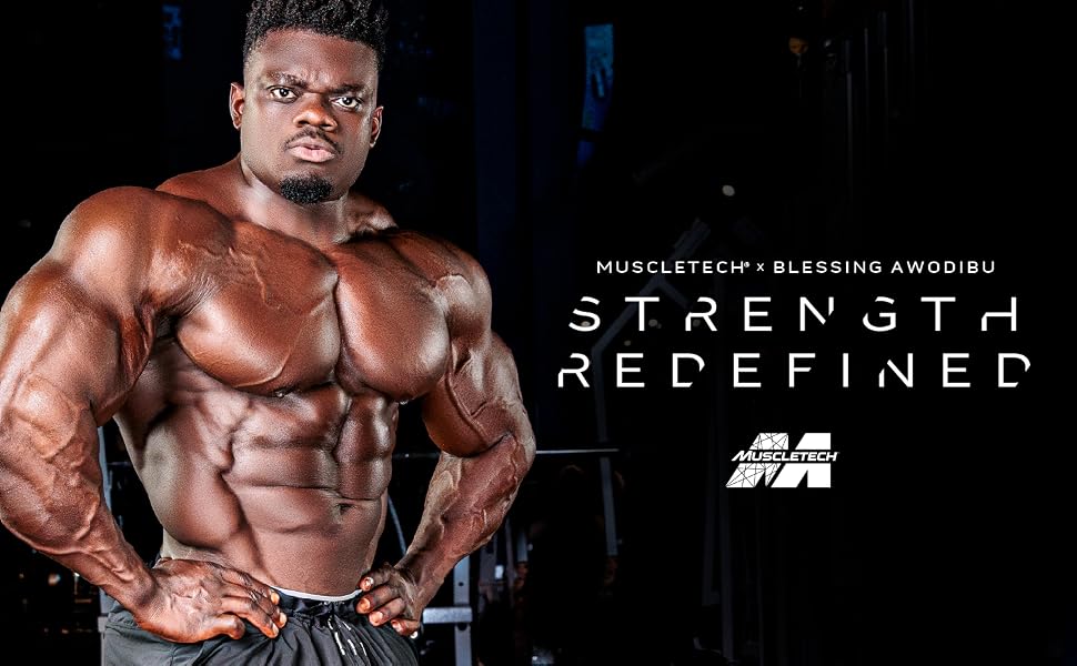 MuscleTech X Blessing Awodibu Strength Redefined