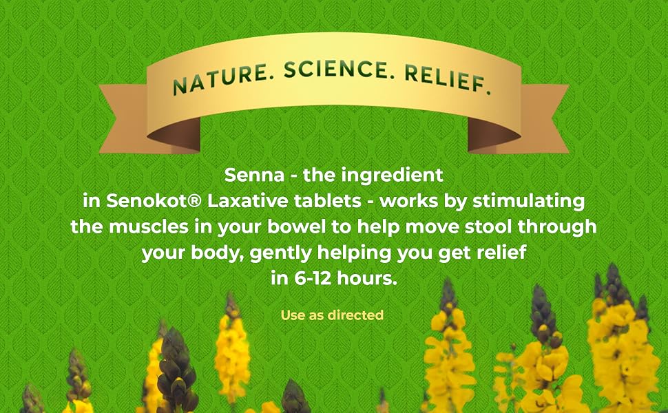 The ingredient that stimulates muscles in your bowel to help move stool through your body