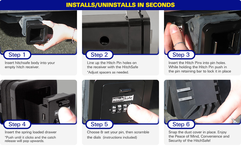 HitchSafe, Install in seconds. 6 Steps to enjoy peace of mind and security from HitchSafe.