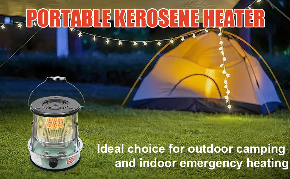 "PORTABLE KEROSENE HEATER Ideal choice for outdoor camping and indoor emergency heating"