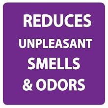 Reduces nasty smells and bad odors