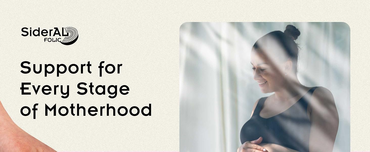 sideral folic, pregnant woman, support for every stage of motherhood, prenatal and postpartum