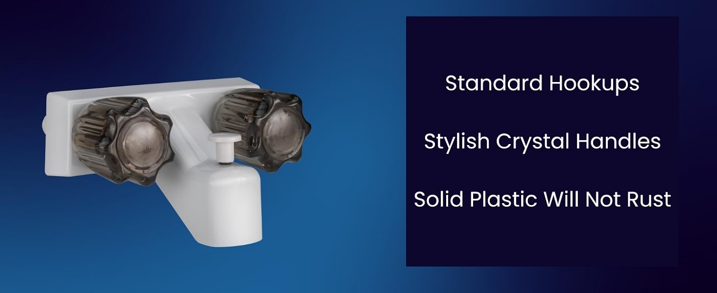 standard hookups. stylish crystal handles. solid plastic will not rust. RV Tub and Shower Faucet.