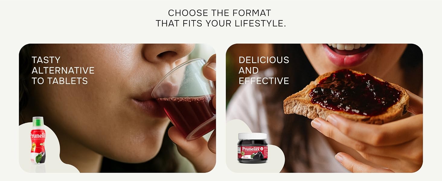 choose what fits your lifestyle. prunelax liquid, tasty alternative to tablets. Jam, delicious.