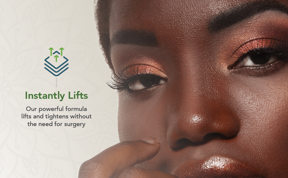 Instantly lifts and tightens without surgery