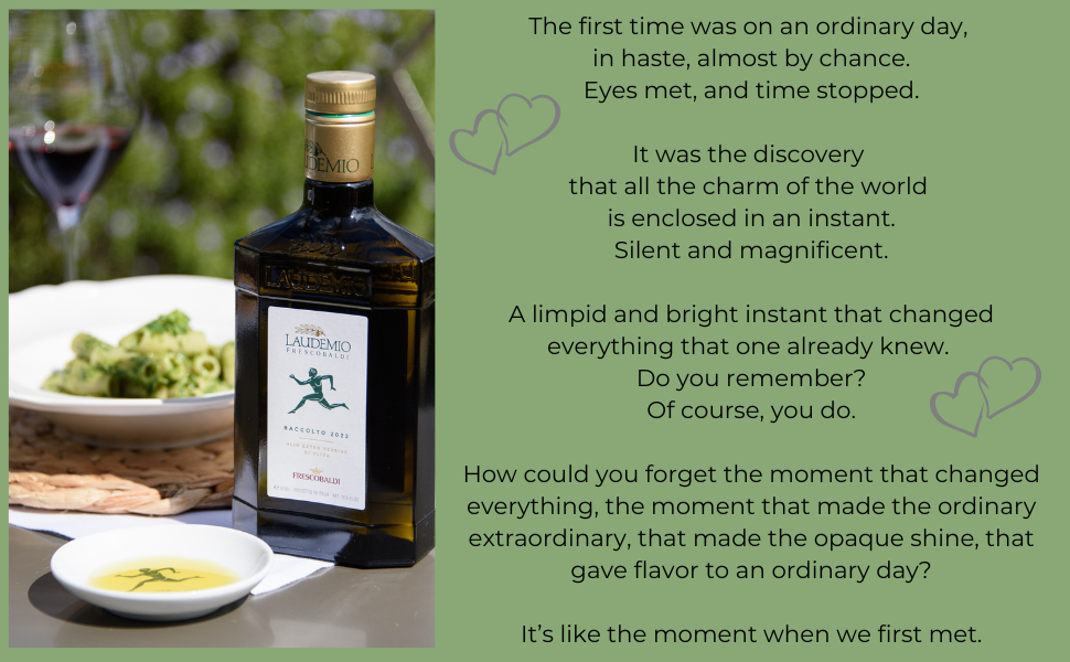 Laudemio Frescobaldi Extra Virgin Olive Oil Love Story