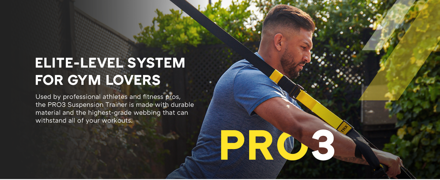 A person exercising with suspension-training exercise straps. Text reads: PRO3 Suspension Trainer.