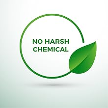 No harsh Chemicals