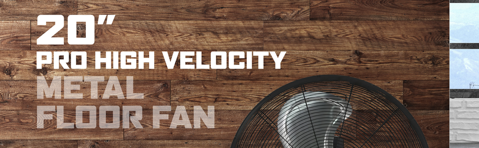 20 inch High Velocity Metal Floor Fan