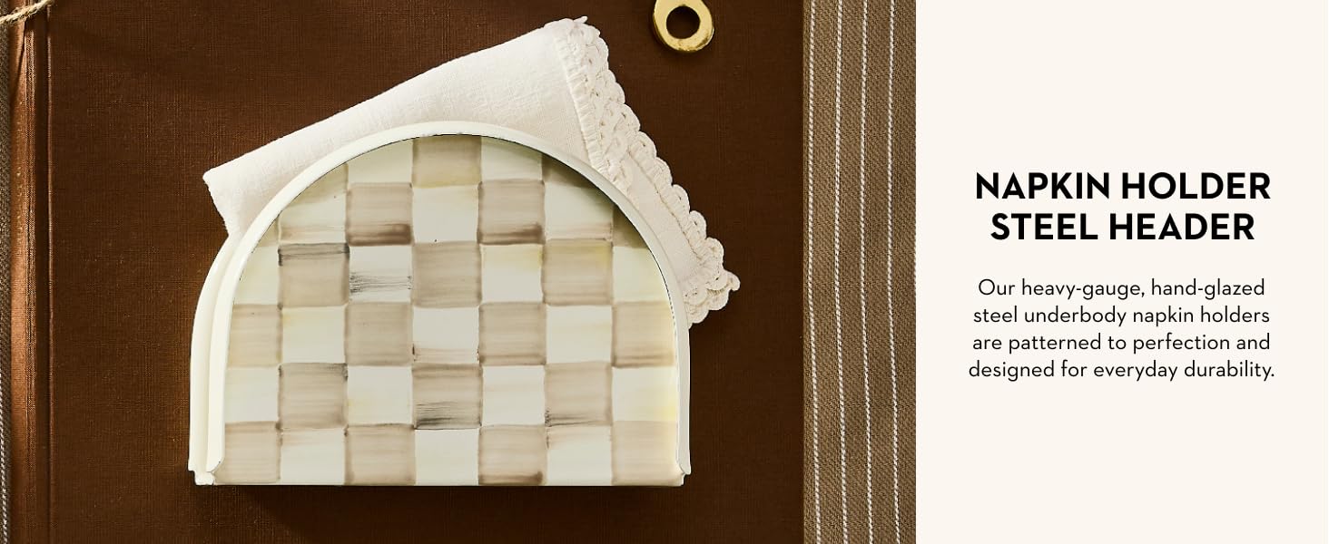 Napkin holders in all our check patterns.