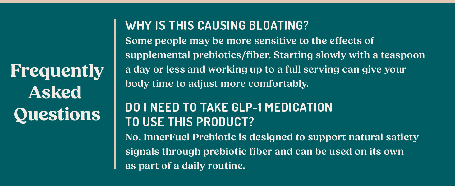Bloating? Start slow and work up to full serving. Natural GLP-1