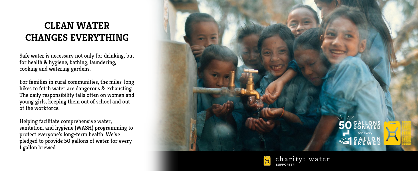 Charity:Water; Craft a Brew pledged to provide 50 gallons of water for every 1 gallon brewed