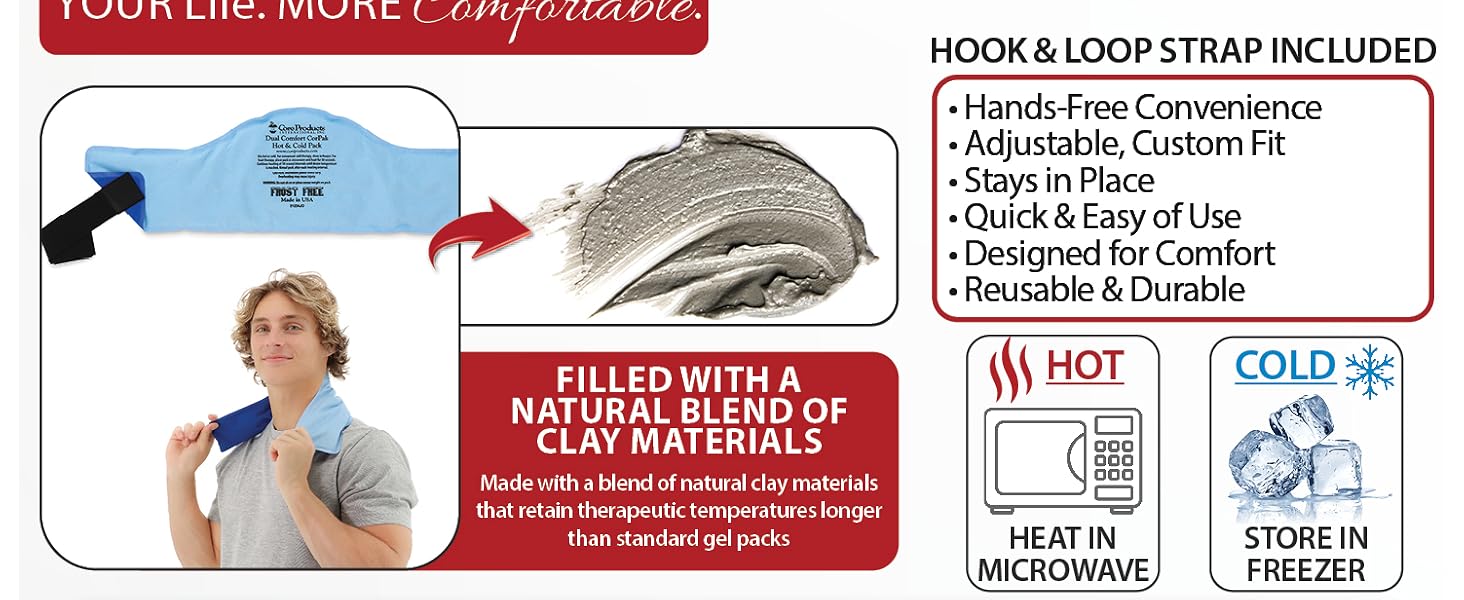 Filled with a natural blend of clay materials that retain therapeutic temperatures longer than stand