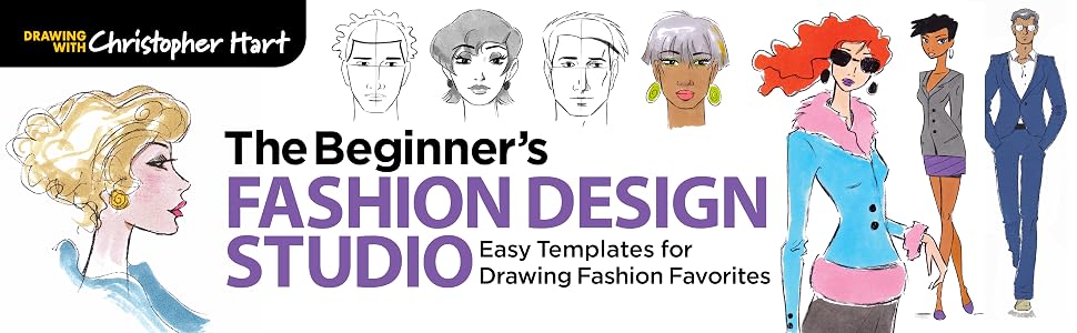 the beginner's fashion design studio easy templates for drawing fashion favorites