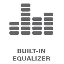 Built-in Equalizer