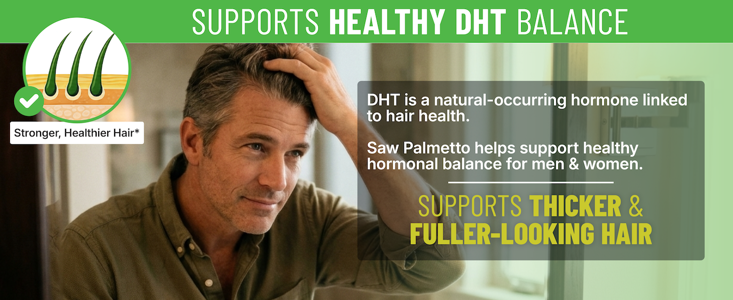 Saw Plmetto Supports Healthy DHT Balance