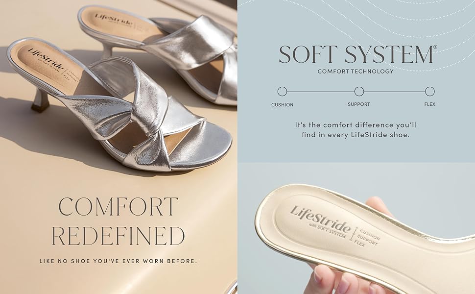 Soft System - Cushion, Support, and Flex