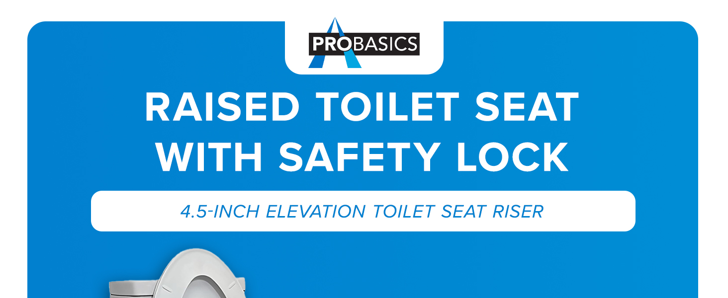 Raised Toilet Seat with Safety Lock 4.5 Inches