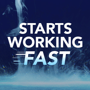 Starts Working Fast