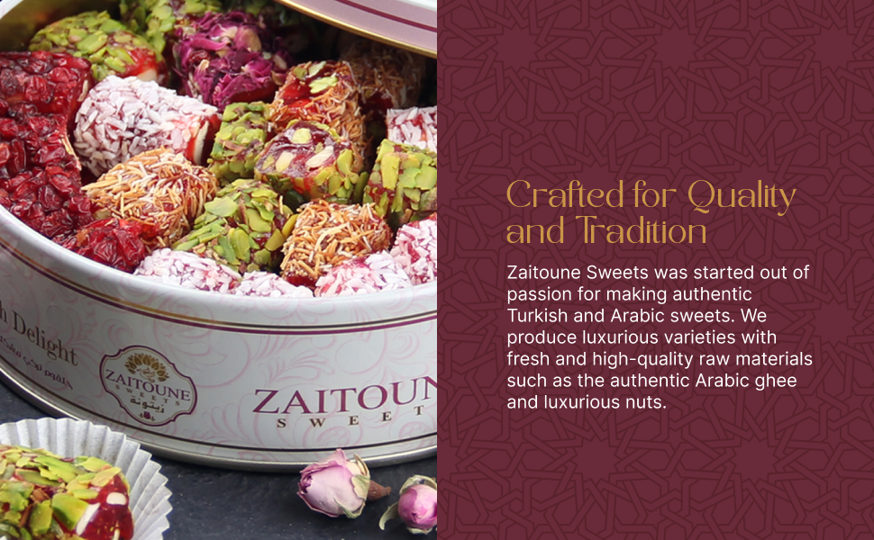 Zaitoune sweets, peanuts, arabic, turkish, pistachio, cashew, pine