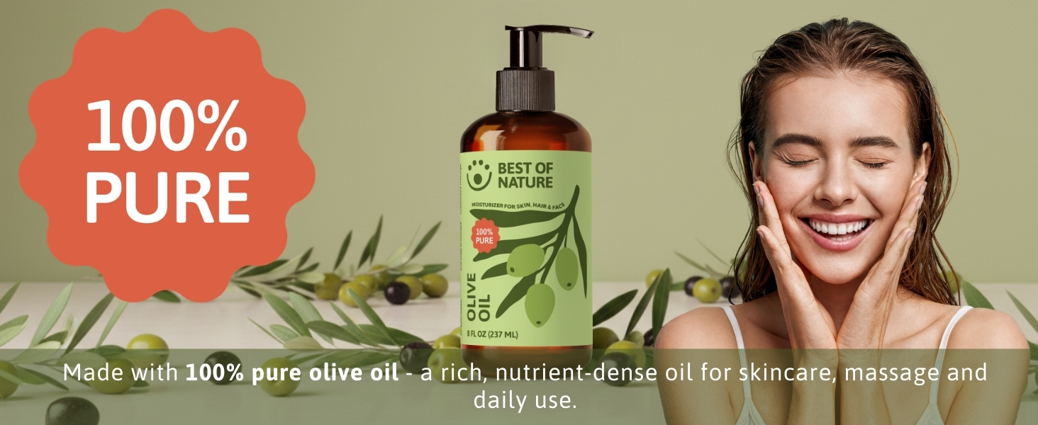 Best of Nature Olive Oil – nutrient-rich, moisturizing oil for skin care and massage