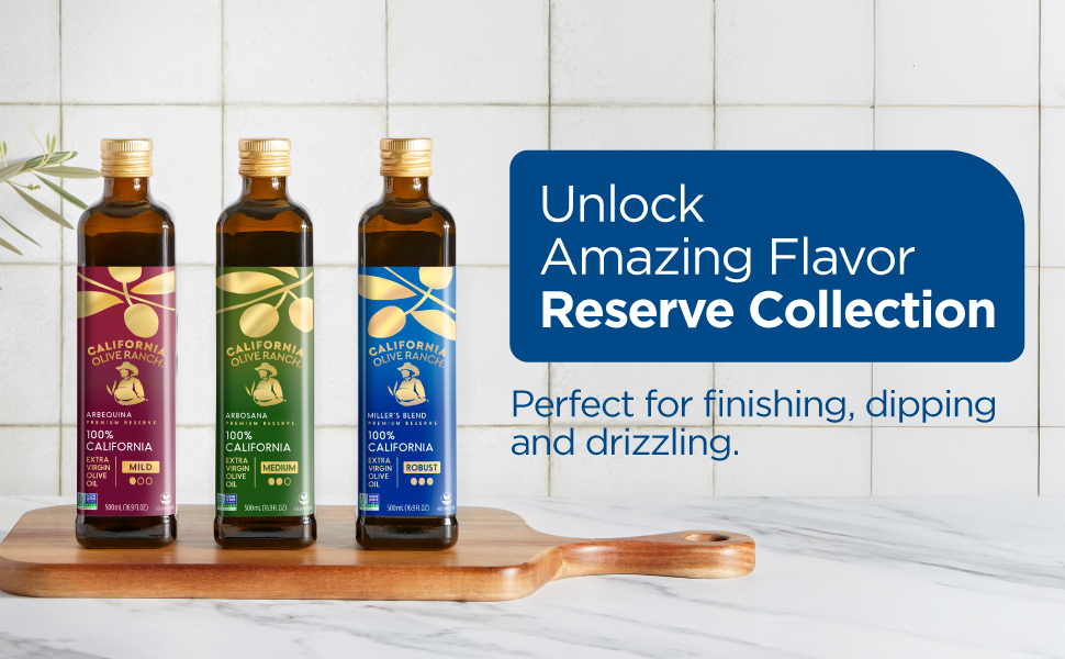 Reserve Collection- California Olive Ranch EVOO