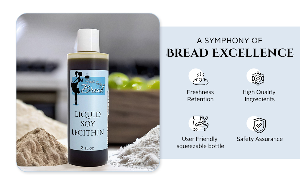 Fast Easy Bread - Pure Liquid Soy Lecithin