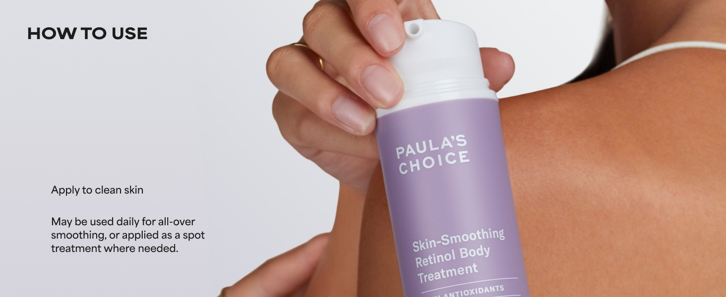 paulas choice retinol skin smoothing body treatment uneven tone firmness body care shea butter