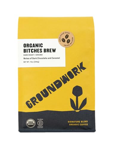 GROUNDWORK B*tches Brew Whole Bean Coffee Dark Roast Blend - USDA Organic Signature Blend Coffee Beans - 12oz Bag (Pack of 1)