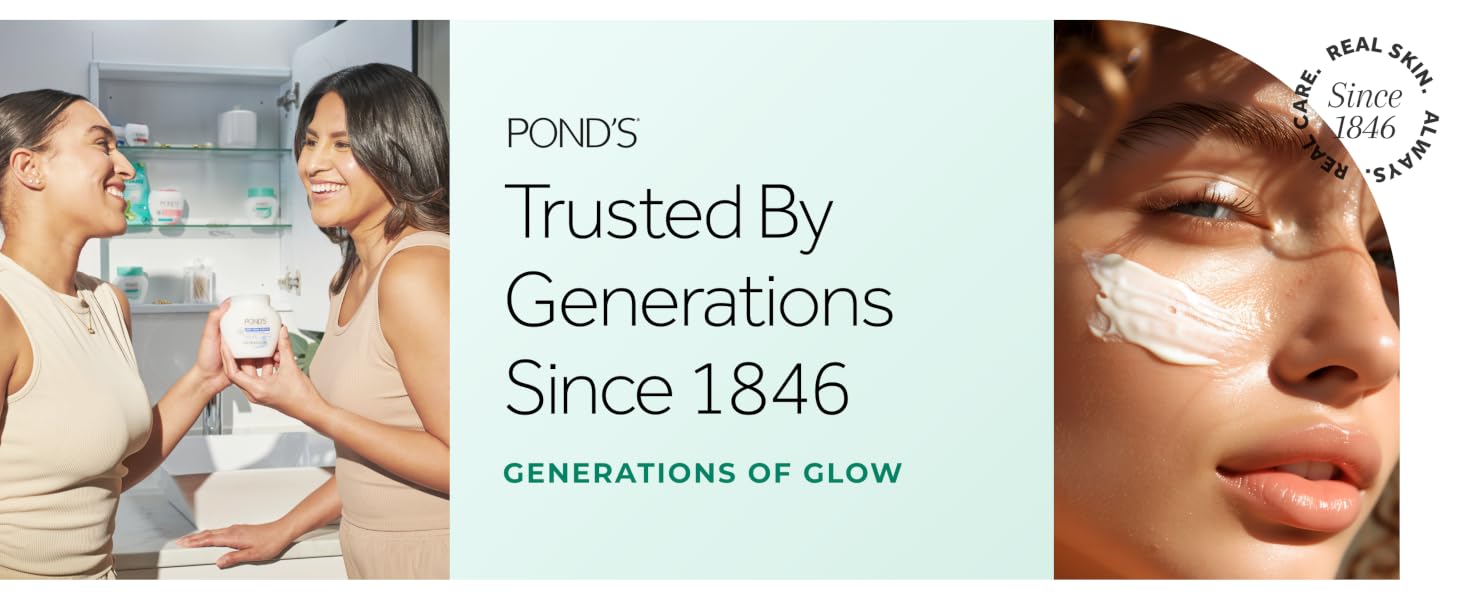 Pond&amp;#39;s Trusted by Generations since 1846