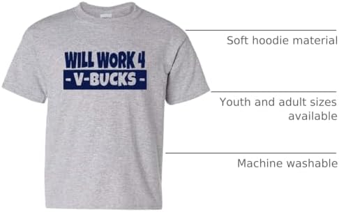 Will Work for V-Bucks Cool Gamer T-Shirt/Hoodie (Youth Small (6-8), Sport Grey)
