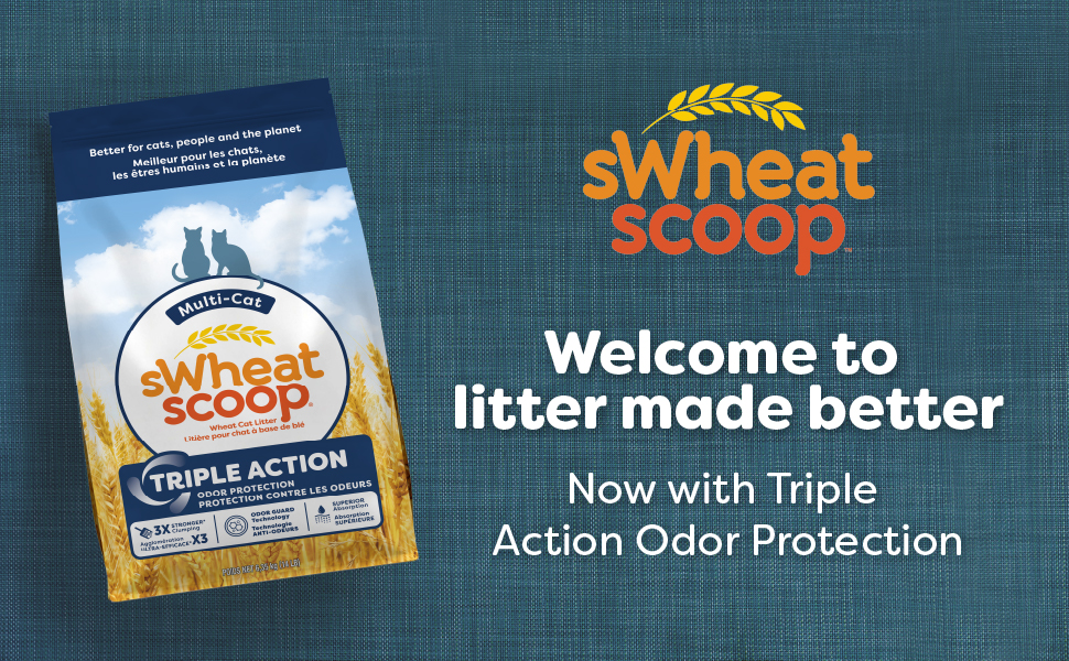 Welcome to litter made better. Now with Triple Action Odor Protection.
