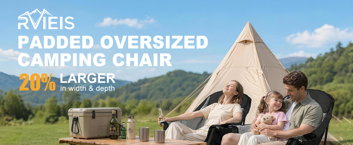 padded oversized camping chair, 20% larger in width &amp;amp; depth