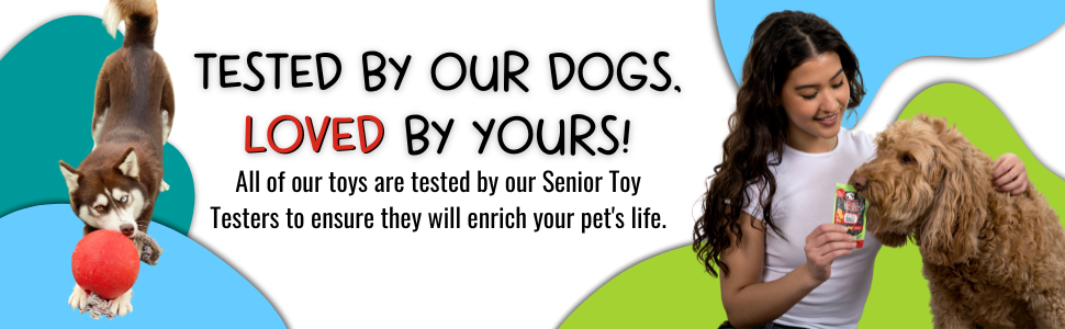 Tested By Our Dogs