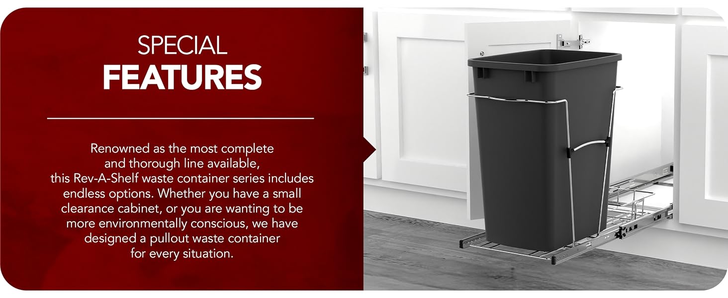 A pullout waste can under a counter. Text reads: Special Features.