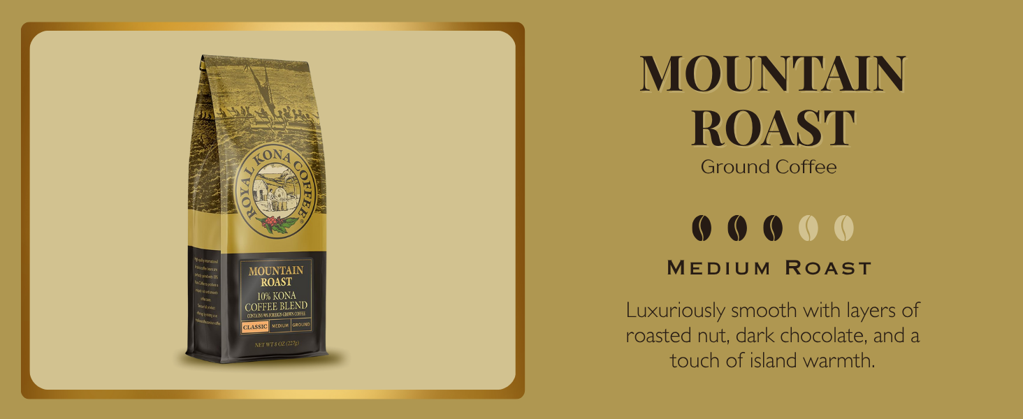 Mountain Roast Medium Roast
