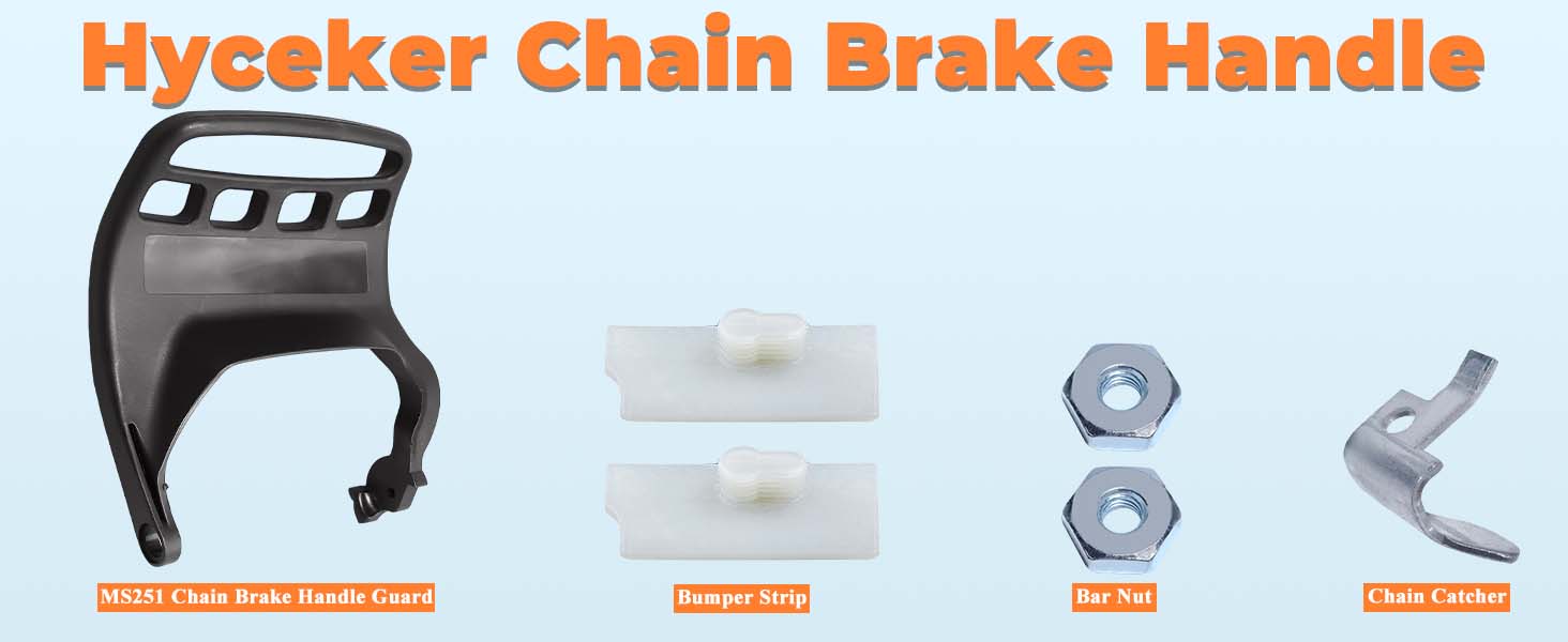 ms231 ms251 chain brake handle