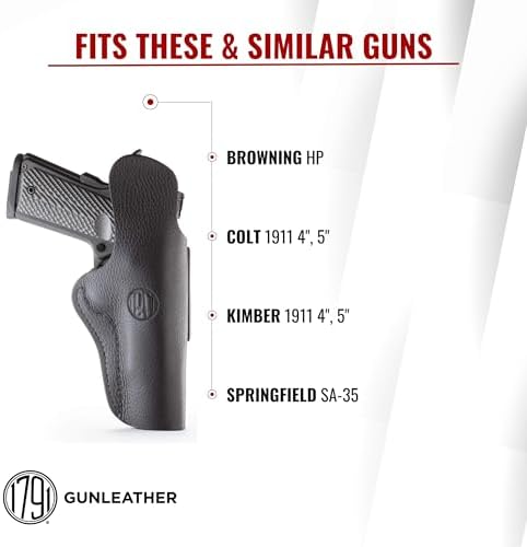 1791 Premium Leather Gun Holster - IWB 1911 Holster - Right Handed - Fits 1911 with 4" and 5" Barrels - Government and Standards Sizes