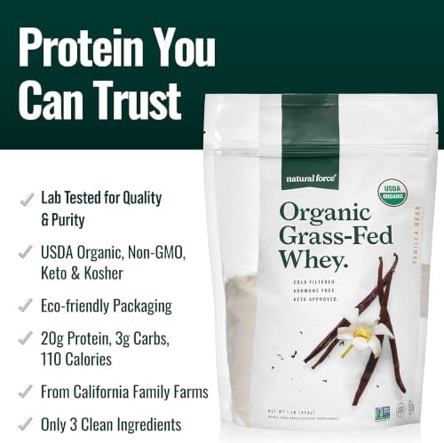 Natural Force Grass Fed Organic Whey Protein Powder – Non GMO Verified, Humane Certified & Lab Tested for Toxins – Real Vanilla Flavor – Keto Friendly, Low Carb, and Kosher - 16 Ounce A2 Protein